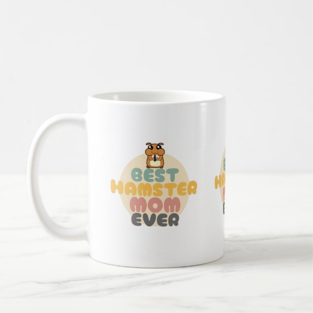 Taza De Café La mejor mamá de hámster jamás - Cute Hamster (Izquierda)