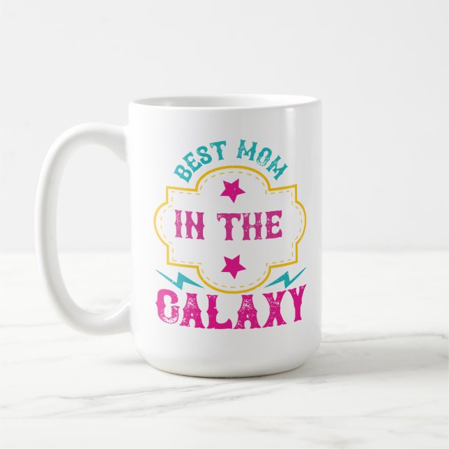 Taza De Café La mejor mamá de la galaxia (Izquierda)