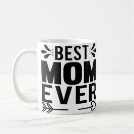 Taza De Café ¡La mejor mamá de todos!