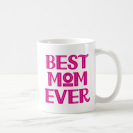 Taza De Café La mejor mamá de todos. Coffee Mug