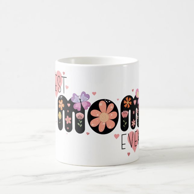 Taza De Café La mejor mamá de todos los tiempos (Centro)