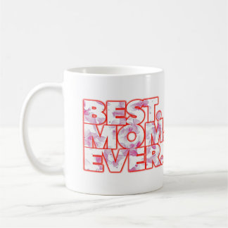 Taza De Café La mejor mamá del mundo Cute Día de las Madres Ama