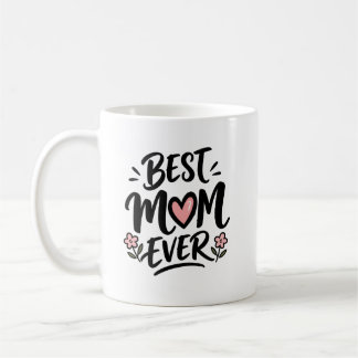 Taza De Café La Mejor Mamá del Mundo Día de la Madre