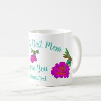 Taza De Café La mejor mamá del mundo: La mosca del Dragón Zinni