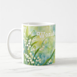 Taza De Café La mejor mamá del mundo, las flores del mes de may
