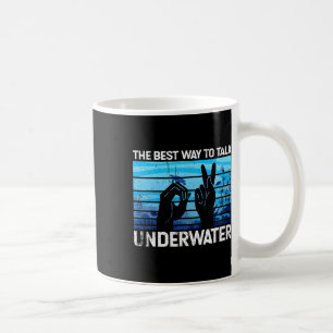 Taza De Café La mejor manera de hablar bajo el agua es Lengua d