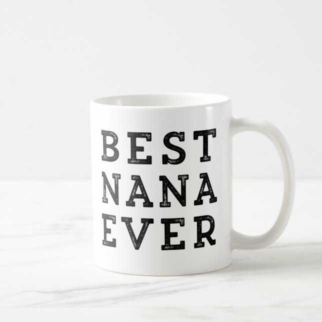 Taza De Café La mejor Nana nunca (Derecha)