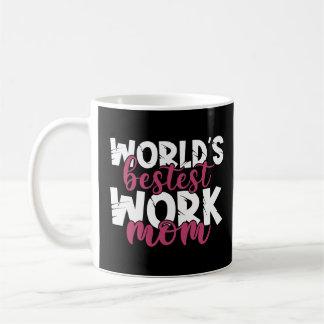 Taza De Café La mejor obra del mundo: mamá, la madre más asombr