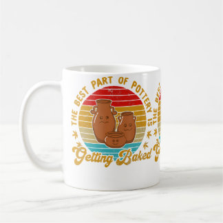 Taza De Café La Mejor Parte De La Cerámica Es Hornearse Retro 7