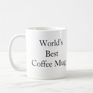 Taza De Café La mejor   taza del café del mundo