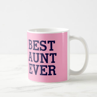 Taza De Café La mejor tía Ever Pink y V03 negro