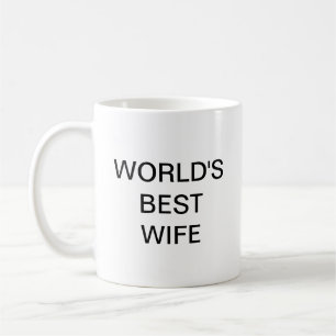 Taza De Café La mejor WIFE del mundo