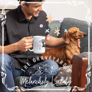 Taza De Café La melancólica canción de cuna del cementerio