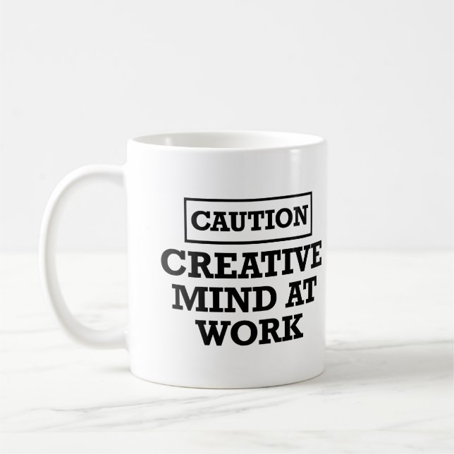 Taza De Café La mente creativa en el trabajo - Humor sarcástico (Izquierda)