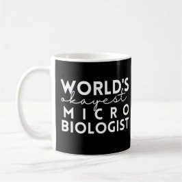 Taza De Café La microbiología cita al mejor microbiólogo del mu
