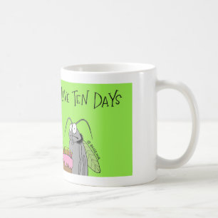 Taza De Café La mosca del vinagre tiene 10 días