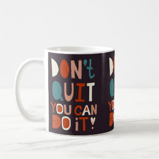 Taza De Café La Mug Motivacional Boho no deja de hacerlo