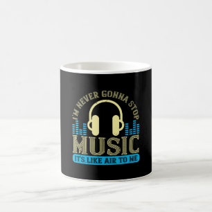 Taza De Café La música es como el aire para mí