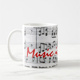 Taza De Café La música es mi vida