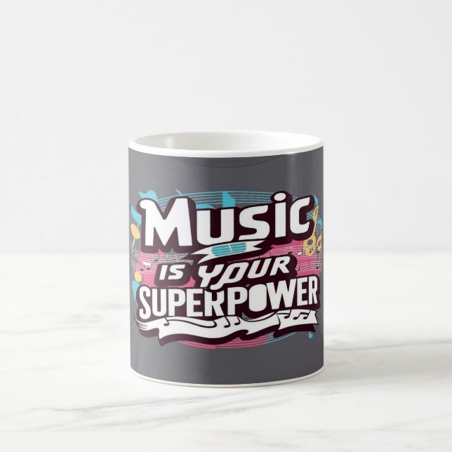 Taza De Café La música es tu superpotencia (Centro)