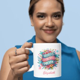 Taza De Café La naturaleza del día de la madre ama la floral pe