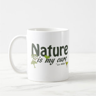 Taza De Café La Naturaleza es mi Cure Citation Mug