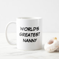 "La niñera más grande del mundo" Mug