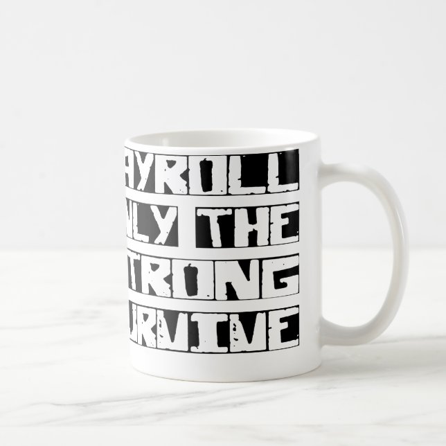 Taza De Café La nómina de pago sobrevive (Derecha)