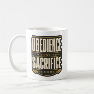 Taza De Café La obediencia es mejor que el sacrificio Fe cristi
