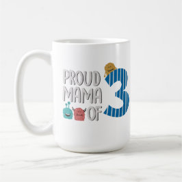 Taza De Café La orgullosa mamá de los tres