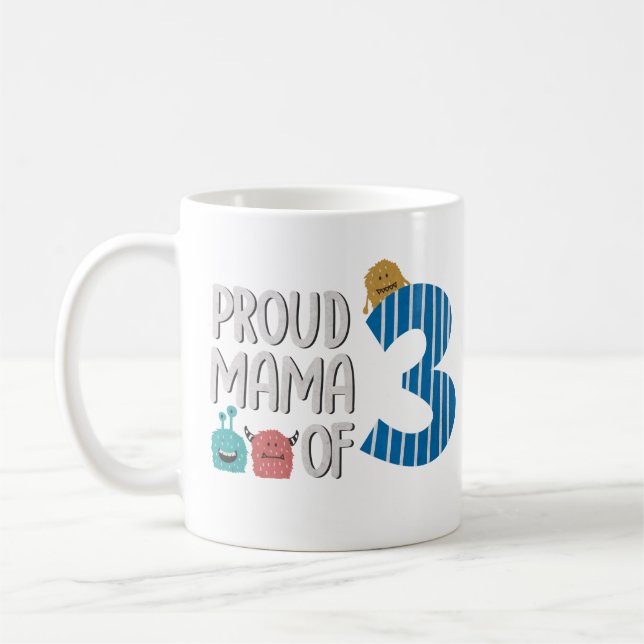 Taza De Café La orgullosa mamá de los tres (Izquierda)