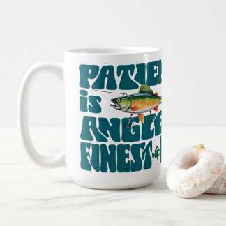 Taza De Café La paciencia es el señuelo más fino del pescador 