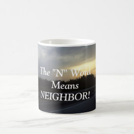 TAZA DE CAFÉ LA PALABRA "N" SIGNIFICA BARRA VECINA