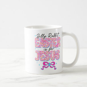 Taza De Café La Pascua De Rabbit Silenciosa Es Para Jesús Chris