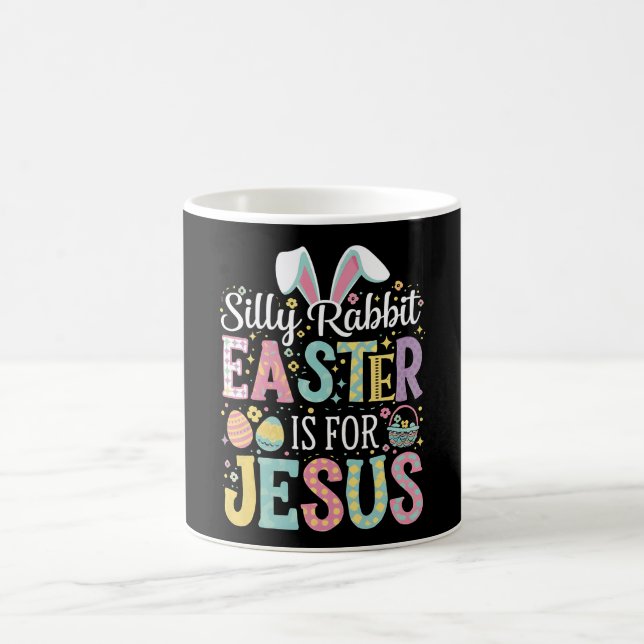 Taza De Café La Pascua De Rabbit Silenciosa Es Para Jesús Hermo (Centro)