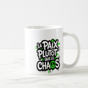 Taza De Café La paz es una elección