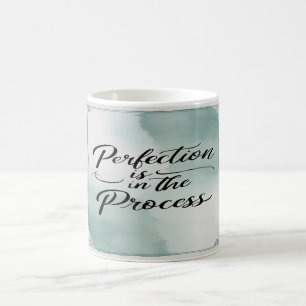 Taza De Café La perfección está en el proceso