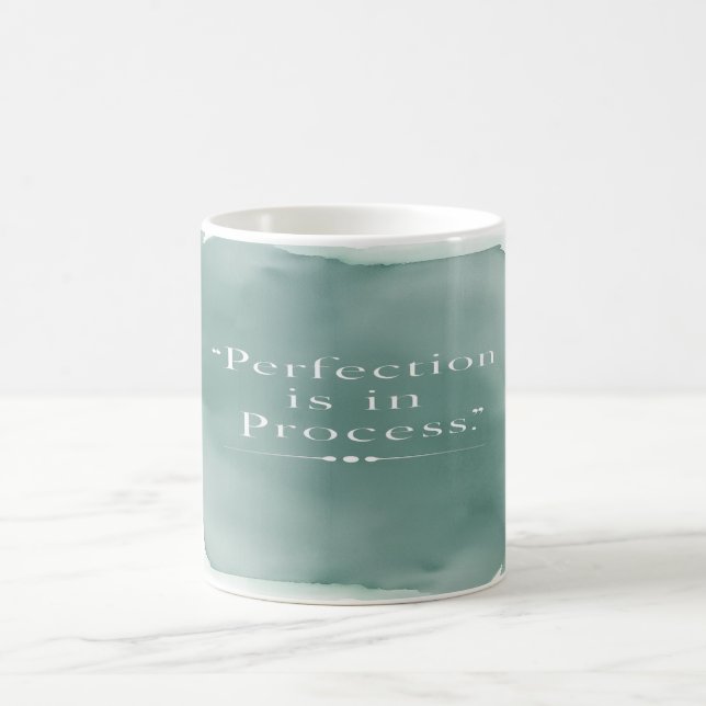 Taza De Café La perfección está en el proceso (Centro)