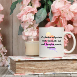Taza De Café LA PERFECCIÓN NO ES UNA MOTIVACIÓN REAL Café Mug