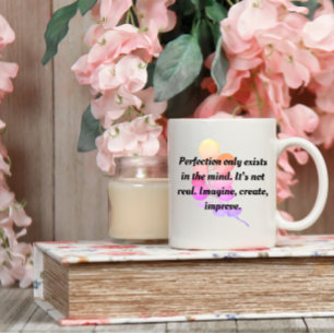 Taza De Café LA PERFECCIÓN NO ES UNA MOTIVACIÓN REAL Café Mug