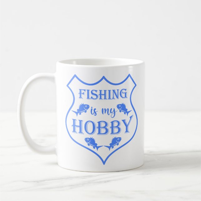 Taza De Café La pesca es mi cita escudo de hobby en el escudo (Izquierda)