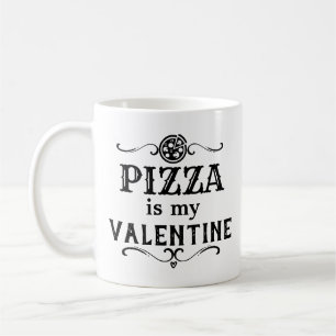 Taza De Café La pizza divertida es mi San Valentín