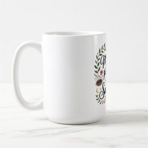Taza De Café La presencia de una madre es puro santuario