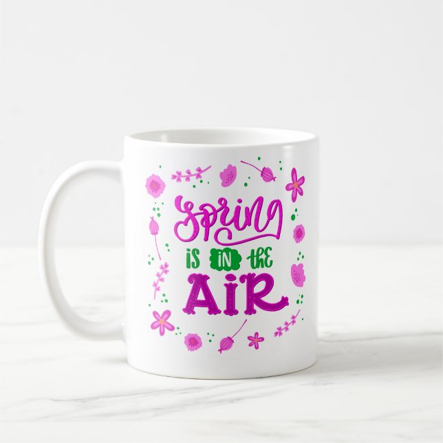 Taza De Café La Primavera Está En El Aire (Izquierda)