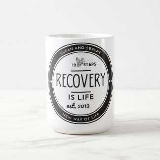 Taza De Café La recuperación es vida, aniversario de recuperaci