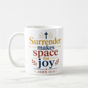 Taza De Café La Rendición Hace Espacio Para La Verdad Escritura