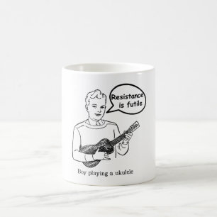 Taza De Café La resistencia es vana (el Ukulele)