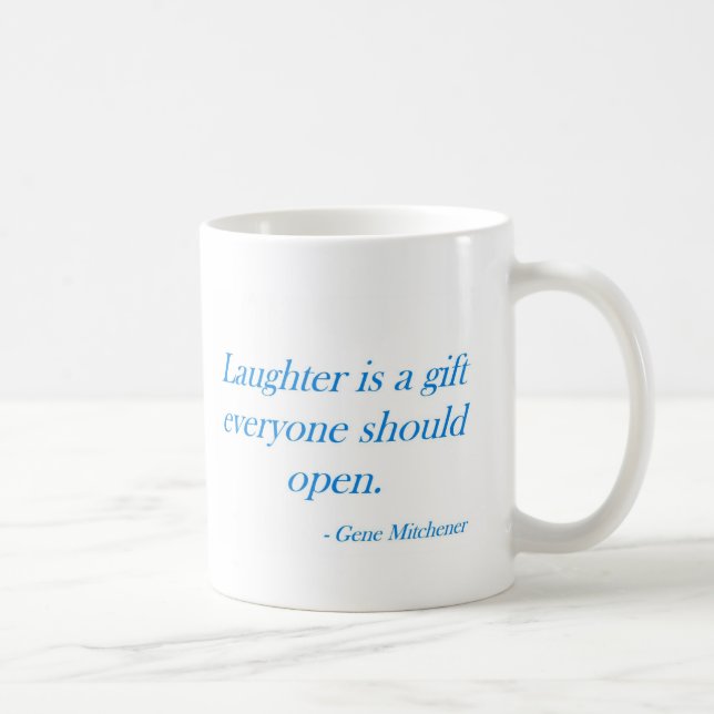 Taza De Café La risa es un regalo… (Derecha)