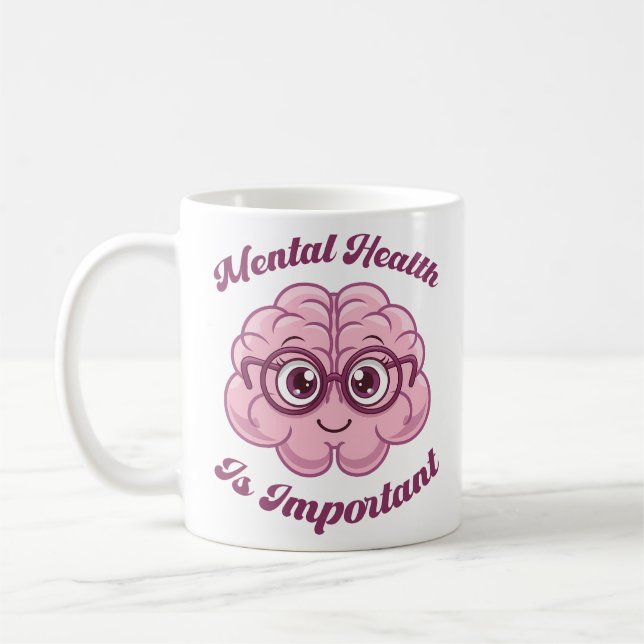 Taza De Café La Salud Mental Es Importante, La Conciencia Cereb (Izquierda)