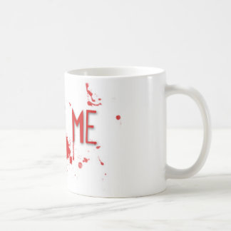 Taza De Café La sangre verdadera "me muerde "